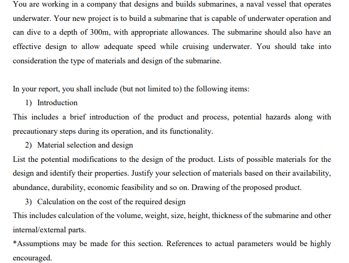 You Are Working In A Company That Designs And Builds Submarines A Naval Vessel That Operates Underwater Your New Proje 1
