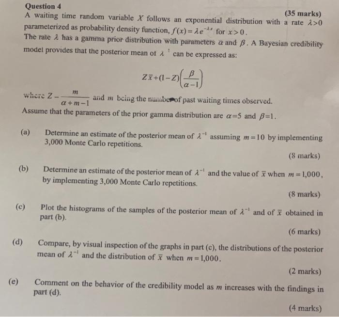 Question 4 35 Marks A Waiting Time Random Variable X Follows An Exponential Distribution With A Rate 10 Parameterized 1