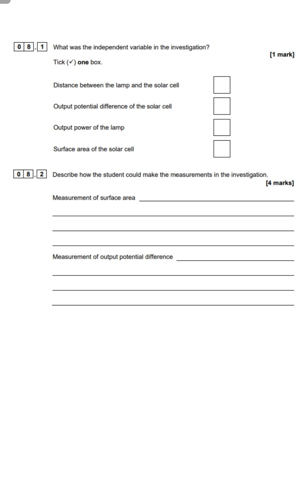 08 08 1 What Was The Independent Variable In The Investigation Tick One Box Distance Between The Lamp And The Sola 1
