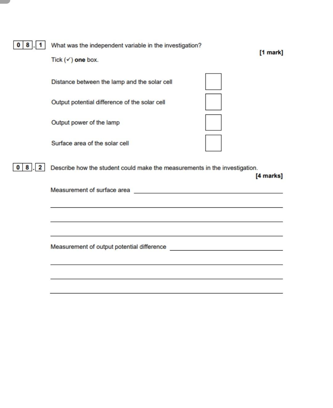 08 1 What Was The Independent Variable In The Investigation Tick One Box Distance Between The Lamp And The Solar C 1