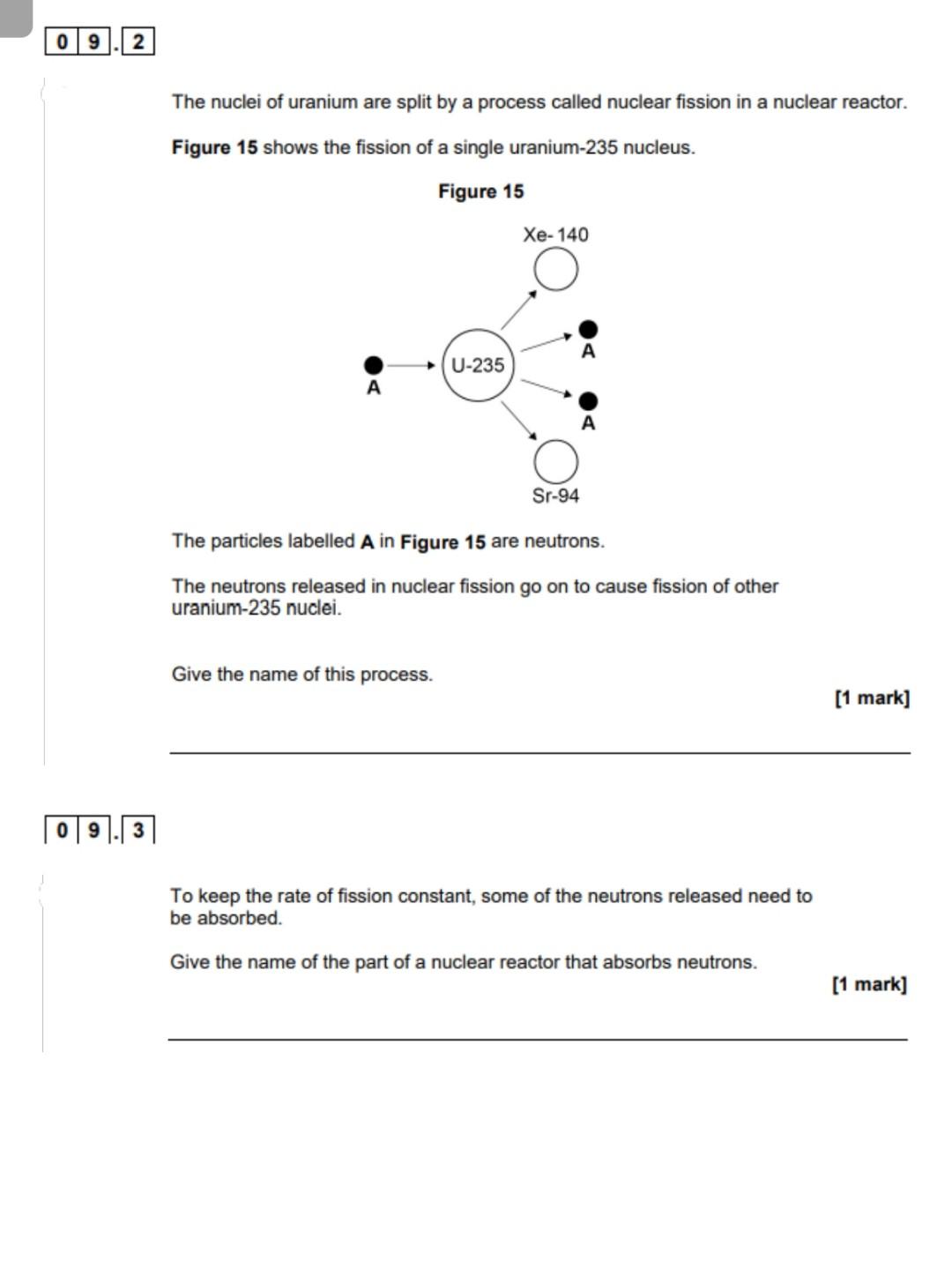 0 9 Uranium 235 Is Used As A Fuel In Nuclear Power Stations 09 1 Atoms Of Uranium 235 Can Be Represented By The Symbol 2