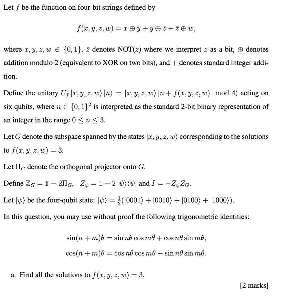 Let F Be The Function On Four Bit Strings Defined By F X Y Z W X Y Y Z Z W Where X Y Z W 0 1 Z Denotes N 1