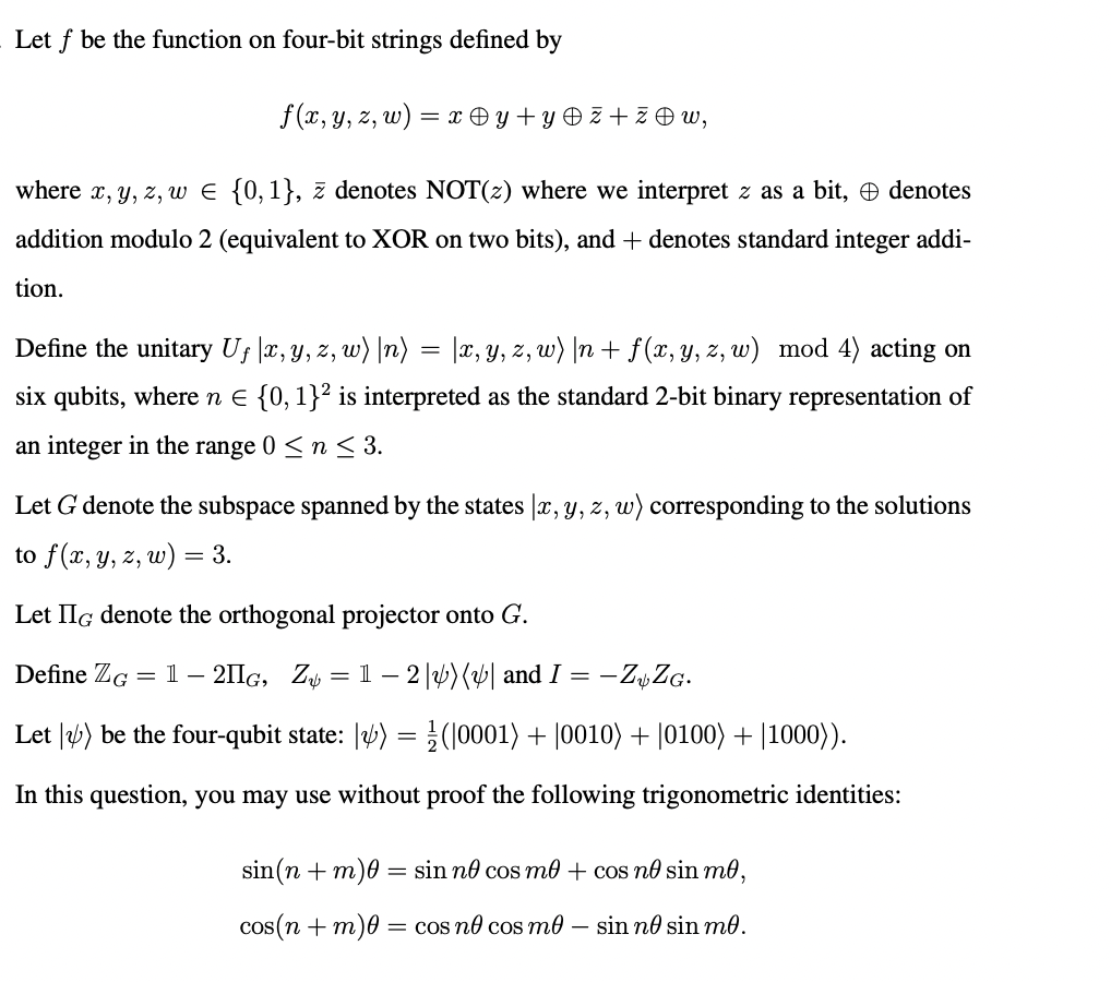Let F Be The Function On Four Bit Strings Defined By F X Y Z W X Y Y Z Z W Where X Y Z W 0 1 Z Denotes N 1