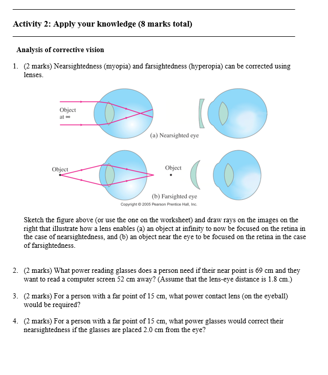 Activity 2 Apply Your Knowledge 8 Marks Total Analysis Of Corrective Vision 1 2 Marks Nearsightedness Myopia And 1