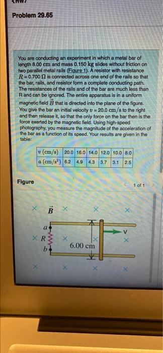 Problem 29 65 You Are Conducting An Experiment In Which A Metal Bar Of Length 8 00 Cm And Mass 0 150 Kg Slides Without F 1