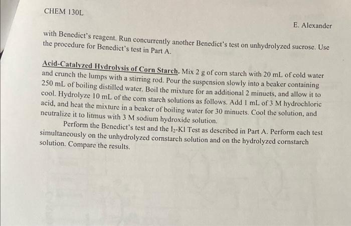 E Alexander Chem 130l Lodine Lodide Test Add 2 Drops Of Iodine Potassium Iodide To 2 Ml Of Each Of The Seven Carbohyd 2