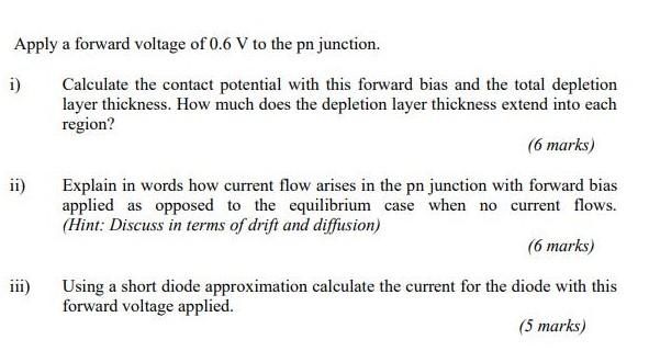 Q4 Consider A Pn Junction Diode At 300 K In Which The P Doping Density Is 1024 M While The N Doping Density Is 1022 M 2