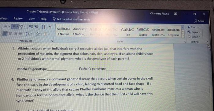 Chapter 7 Genetics Problems Compatibility Mode Word Chanettra Rhyne 63 Ailings Review View Help Tell Me What You Want 1