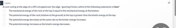 9 1 Point A 2 0 Kg Rock Is Thrown Vertically Upward From A 50 M Cliff With An Initial Velocity Of 6 0 M S And Reaches A 2