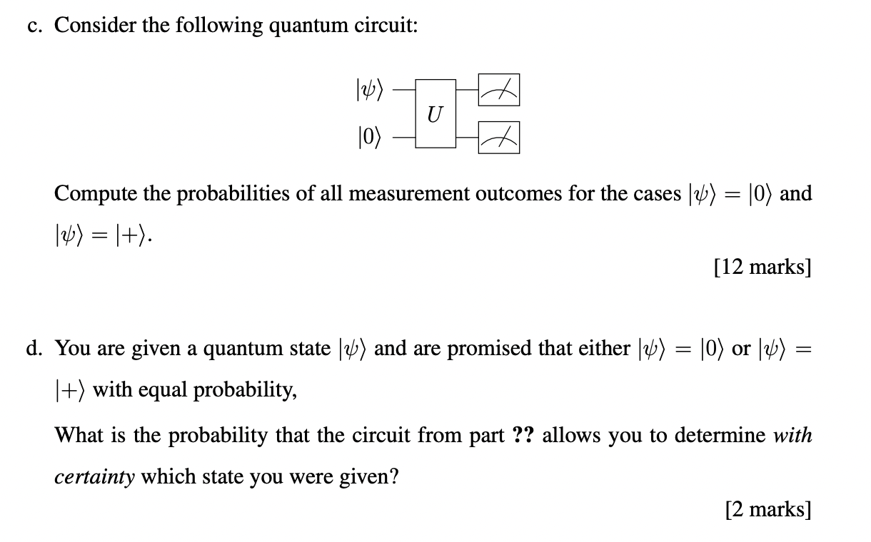 C Consider The Following Quantum Circuit 124 U 0 Compute The Probabilities Of All Measurement Outcomes For The Case 1