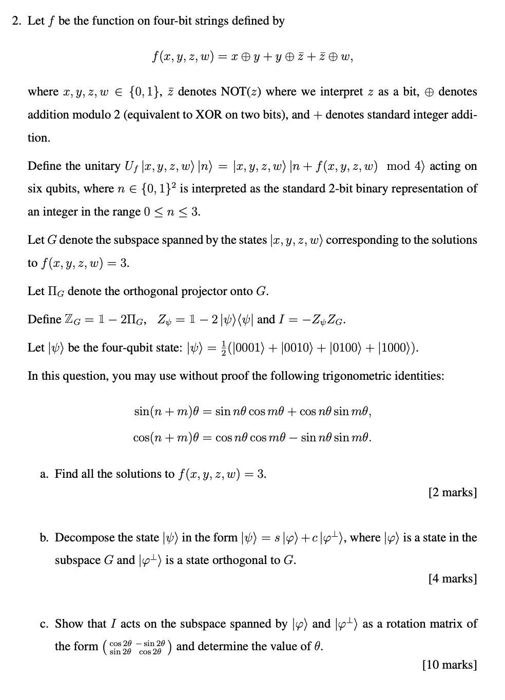 2 Let F Be The Function On Four Bit Strings Defined By F X Y Z W X Y Y Z Z W Where X Y Z W 0 1 Z Denote 1
