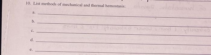 10 List Methods Of Mechanical And Thermal Hemostasis Closos Actos A B C D E 1
