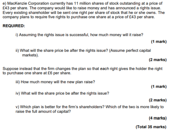 E Mackenzie Corporation Currently Has 11 Million Shares Of Stock Outstanding At A Price Of 43 Per Share The Company W 1