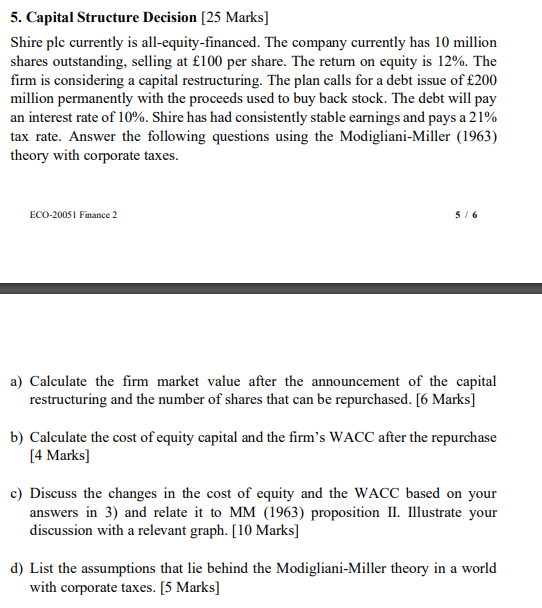 5 Capital Structure Decision 25 Marks Shire Plc Currently Is All Equity Financed The Company Currently Has 10 Millio 1