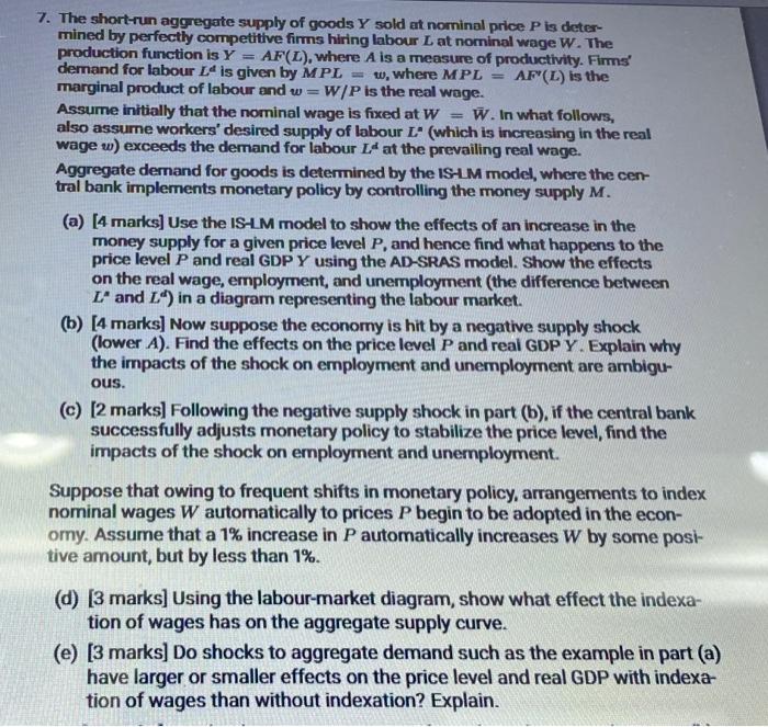 7 The Short Run Aggregate Supply Of Goods Y Sold At Nominal Price P Is Deter Mined By Perfectly Competitive Firms Hiri 1