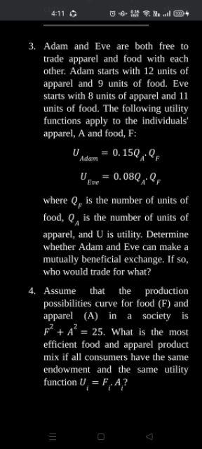 4 11 C 08 0 18 3 Adam And Eve Are Both Free To Trade Apparel And Food With Each Other Adam Starts With 12 Units Of App 1