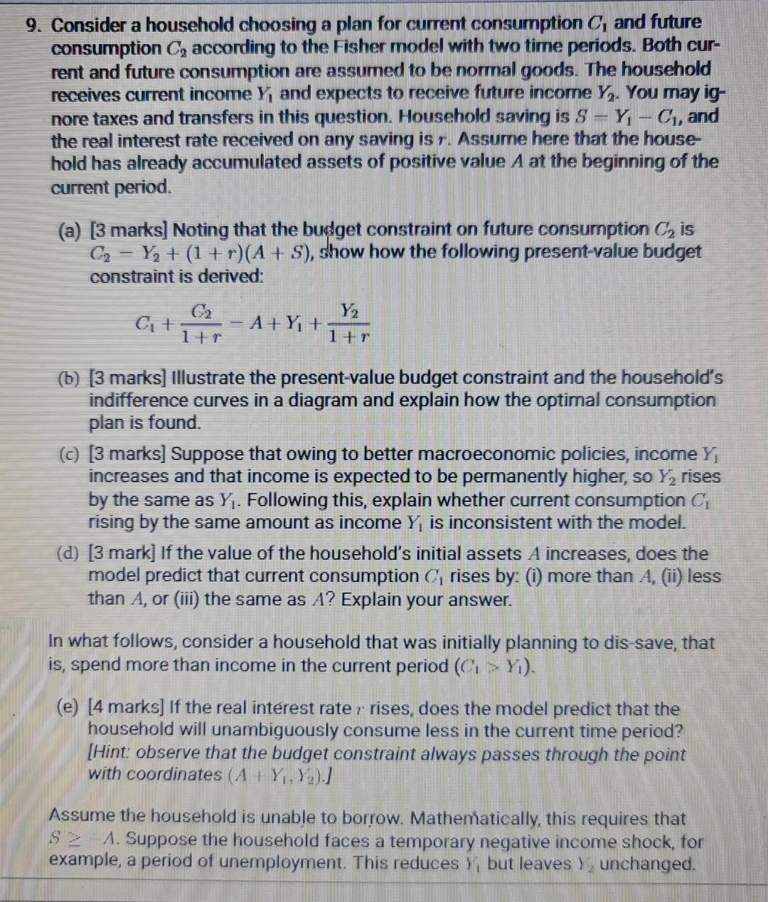 9 Consider A Household Choosing A Plan For Current Consumption C And Future Consumption C According To The Fisher Mod 2