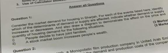 3 Use Of Calculator Answer All Questions Question 1 Consider The Market Demand For Housing In Sharjah For Each Of The 1