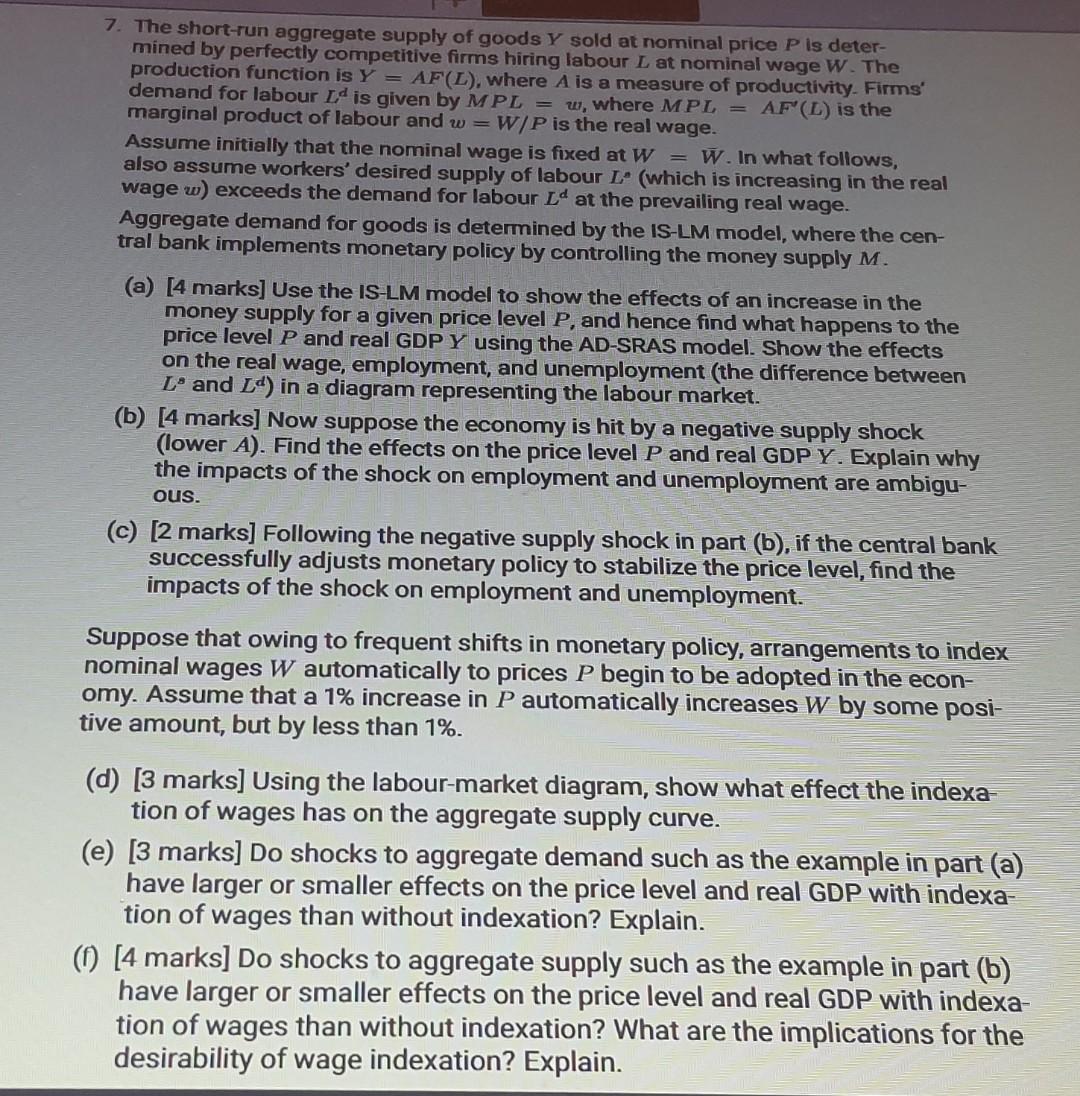 7 The Short Run Aggregate Supply Of Goods Y Sold At Nominal Price P Is Deter Mined By Perfectly Competitive Firms Hiri 1