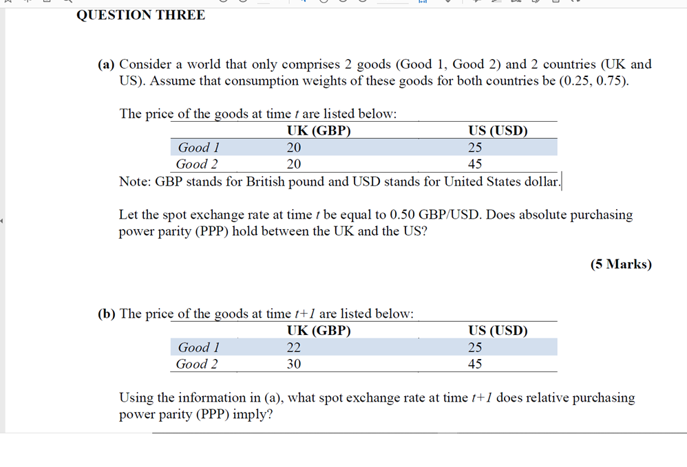 Question Three A Consider A World That Only Comprises 2 Goods Good 1 Good 2 And 2 Countries Uk And Us Assume Tha 1