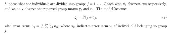 Suppose That The Individuals Are Divided Into Groups J 1 J Each With N Observations Respectively And We Only Ob 1