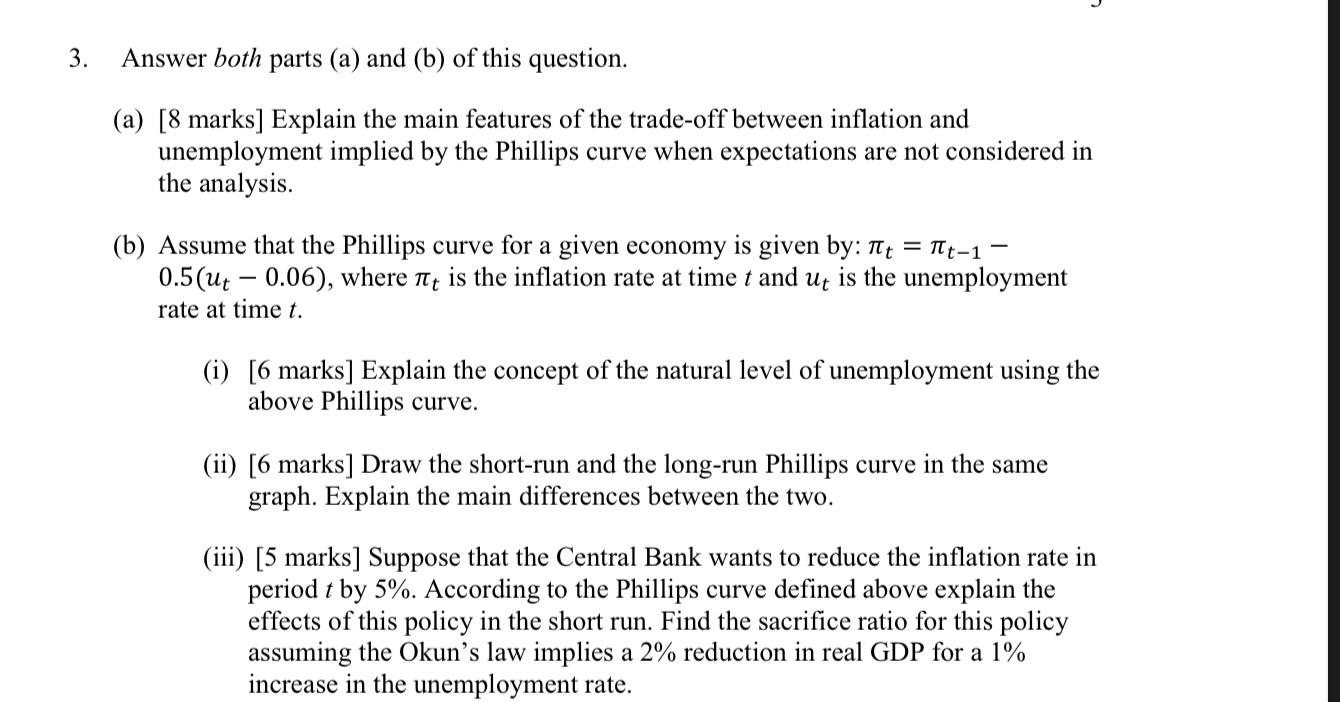 3 Answer Both Parts A And B Of This Question A 8 Marks Explain The Main Features Of The Trade Off Between Infl 1