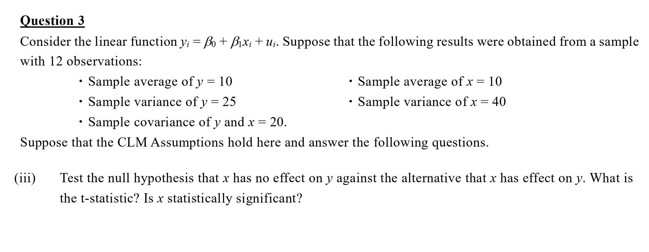 Question 3 Consider The Linear Function Yi Bo Bixi U Suppose That The Following Results Were Obtained From A Sam 1