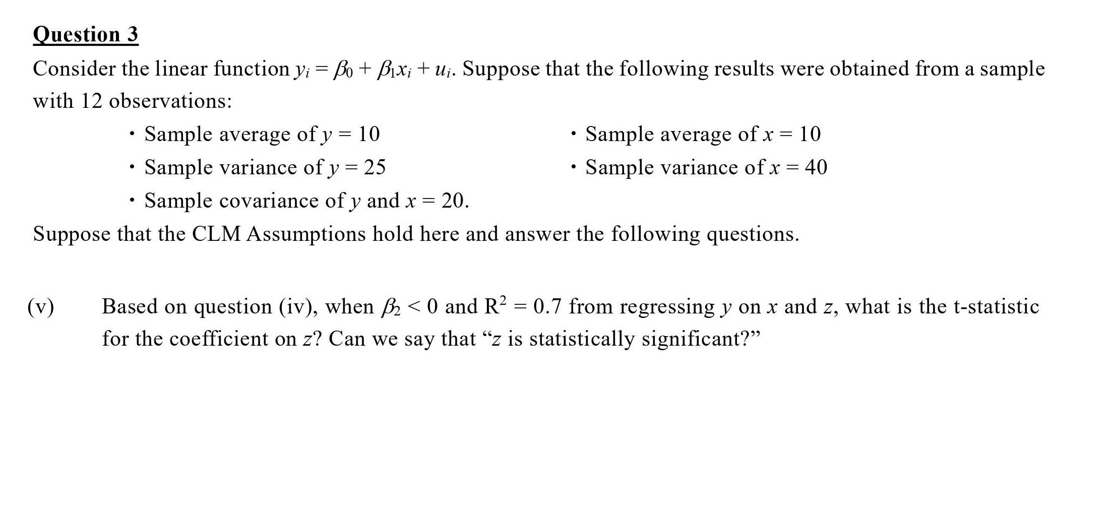 Question 3 Consider The Linear Function Y Bo Bixi U Suppose That The Following Results Were Obtained From A Sa 1