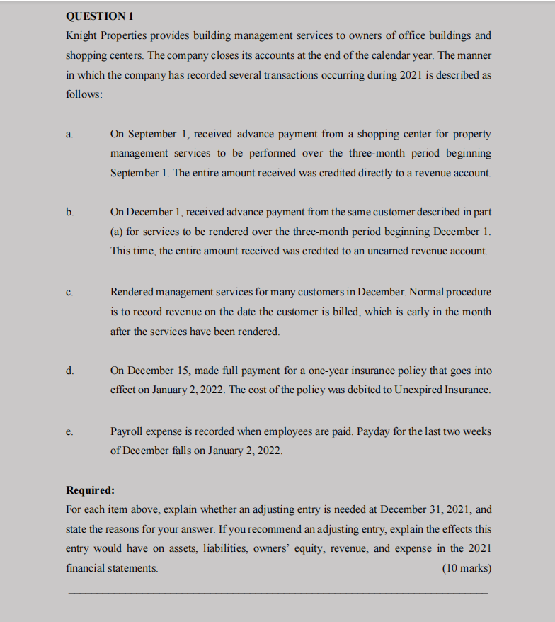 Question 1 Knight Properties Provides Building Management Services To Owners Of Office Buildings And Shopping Centers T 1