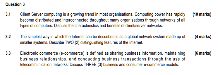 Question 3 3 1 Client Server Computing Is A Growing Trend In Most Organisations Computing Power Has Rapidly 10 Marks 1