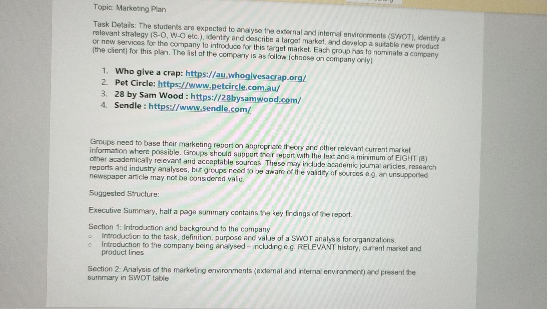 Topic Marketing Plan Task Details The Students Are Expected To Analyse The External And Internal Environments Swot 1