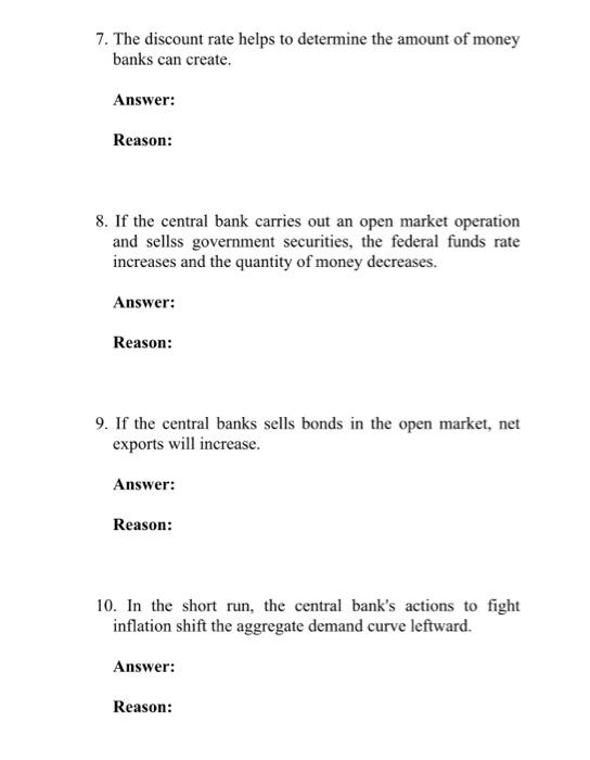 7 The Discount Rate Helps To Determine The Amount Of Money Banks Can Create Answer Reason 8 If The Central Bank Car 1