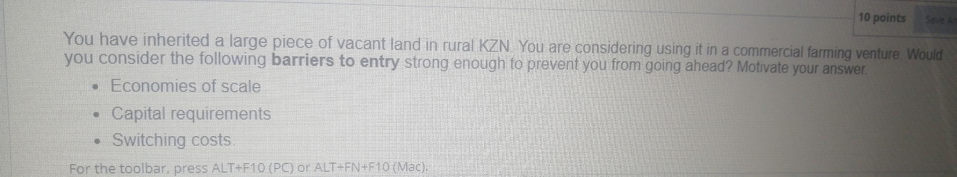 10 Points Save An You Have Inherited A Large Piece Of Vacant Land In Rural Kzn You Are Considering Using It In A Commerc 1