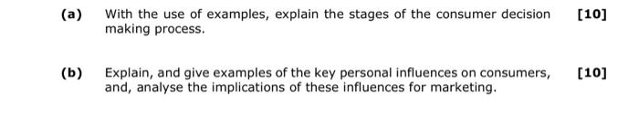 A With The Use Of Examples Explain The Stages Of The Consumer Decision Making Process B Explain And Give Examples 1
