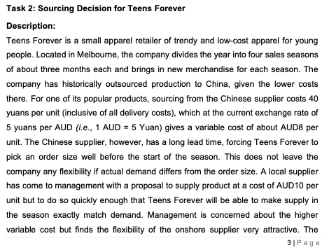 Task 2 Sourcing Decision For Teens Forever Description Teens Forever Is A Small Apparel Retailer Of Trendy And Low Cos 1