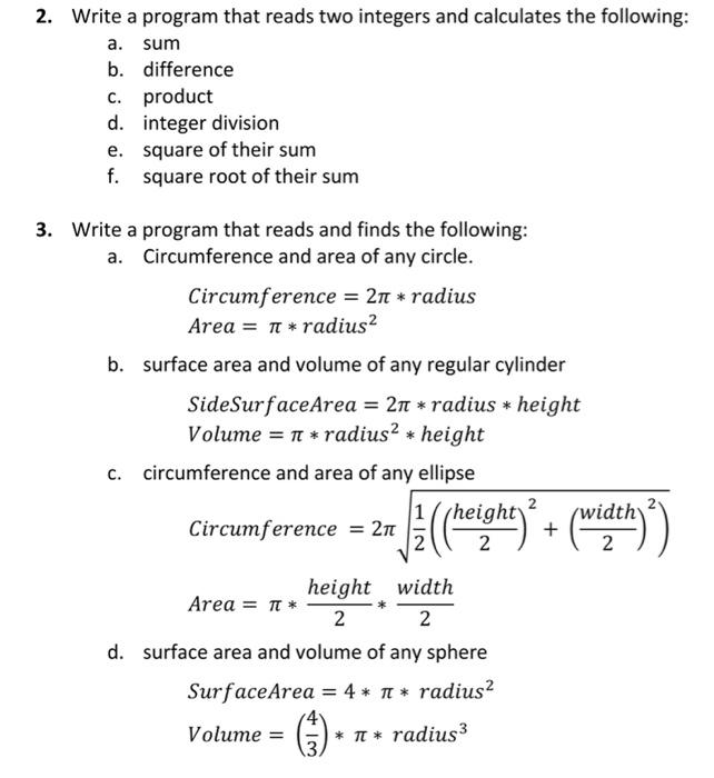2 Write A Program That Reads Two Integers And Calculates The Following A Sum B Difference C Product D Integer Divi 1