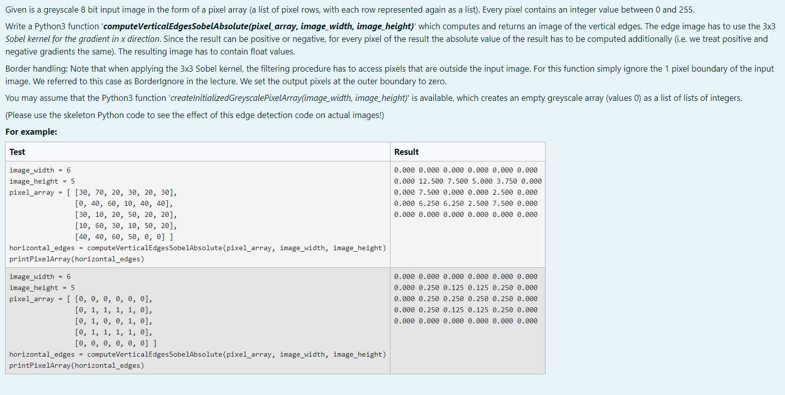 Given Is A Greyscale 8 Bit Input Image In The Form Of A Pixel Array A List Of Pixel Rows With Each Row Represented Aga 1