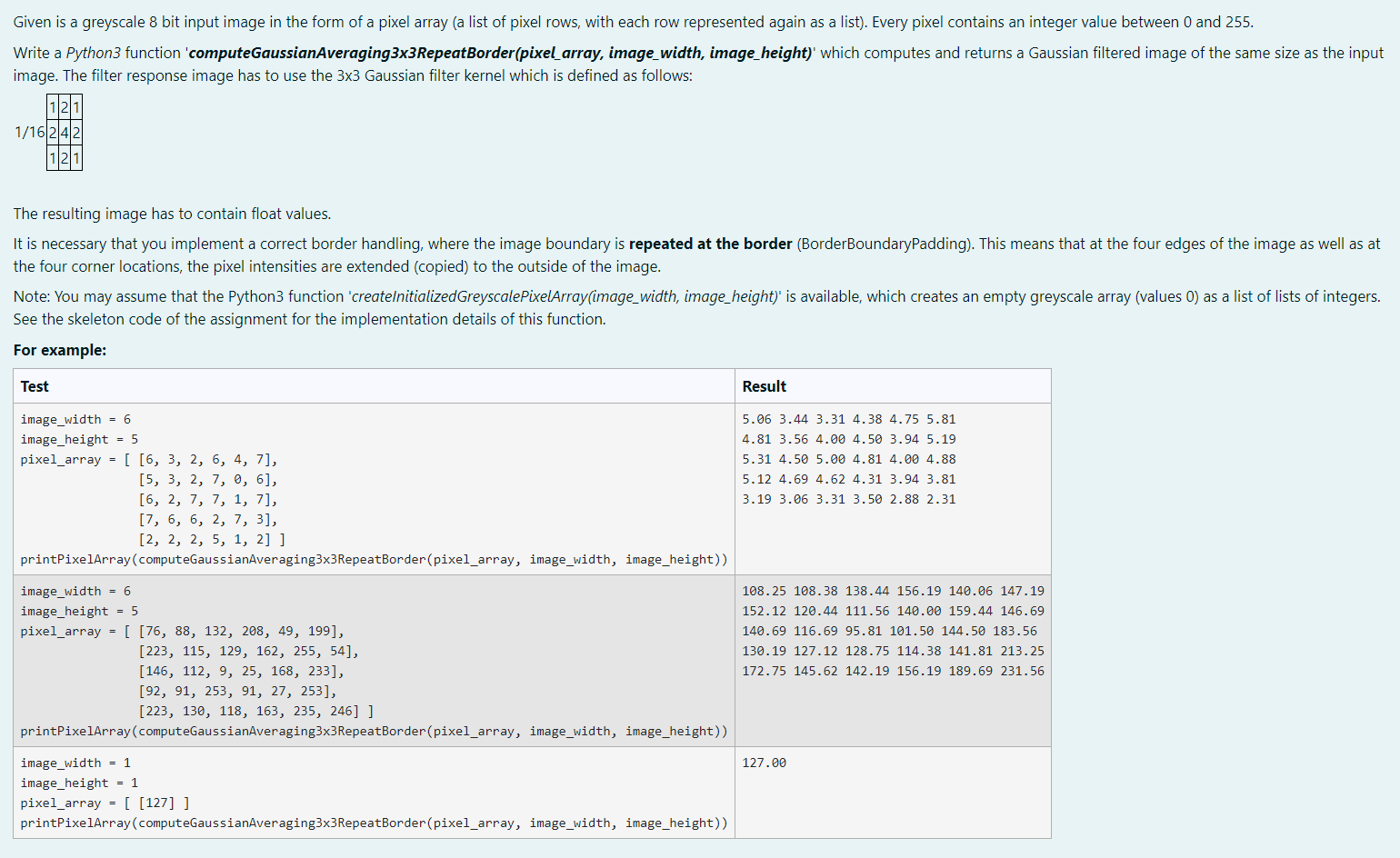Given Is A Greyscale 8 Bit Input Image In The Form Of A Pixel Array A List Of Pixel Rows With Each Row Represented Aga 1