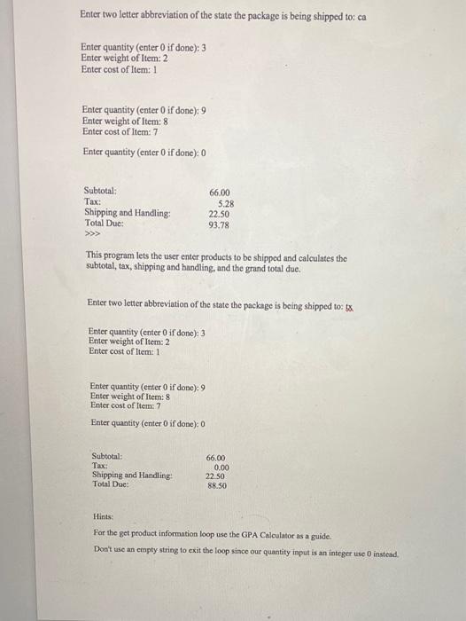 Shipping Program This Program Should Let The User Enter Any Number Of Items Into The Program And Then Calculate And Outp 2