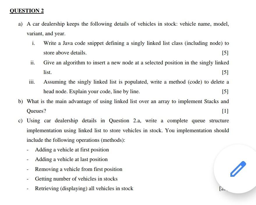 Question 2 5 A A Car Dealership Keeps The Following Details Of Vehicles In Stock Vehicle Name Model Variant And Y 1
