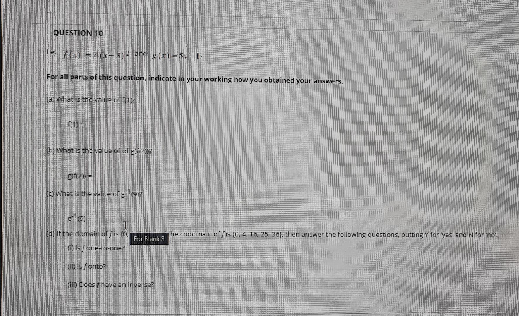 Question 10 Let F X 4 X 3 2 And G X 5x 1 For All Parts Of This Question Indicate In Your Working How You Obtai 1