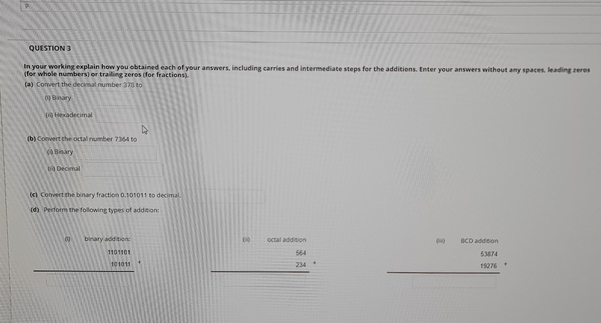 P Question 3 In Your Working Explain How You Obtained Each Of Your Answers Including Carries And Intermediate Steps For 1
