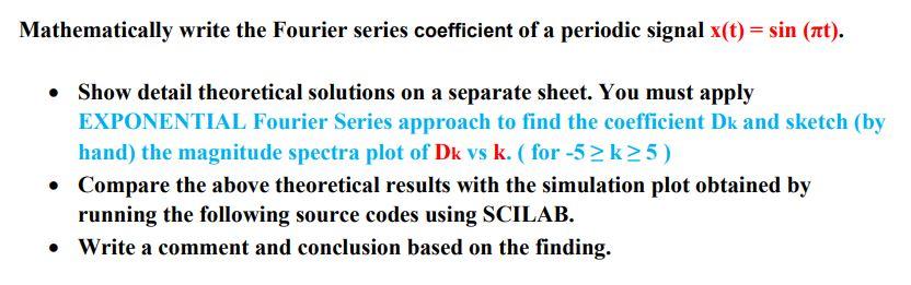 Please Show The Step To Solve Theoretical Solution Compare The Theoretical Solution And Sci Lab Simulation And State Th 1