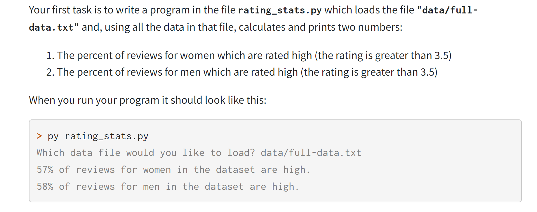 Your First Task Is To Write A Program In The File Rating Stats Py Which Loads The File Data Full Data Txt And Using 1