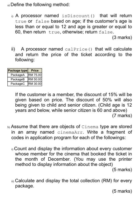 Question 3 Given The Following Template Of Definition For Cinema Class Public Class Cinema Attributes Private Stri 2