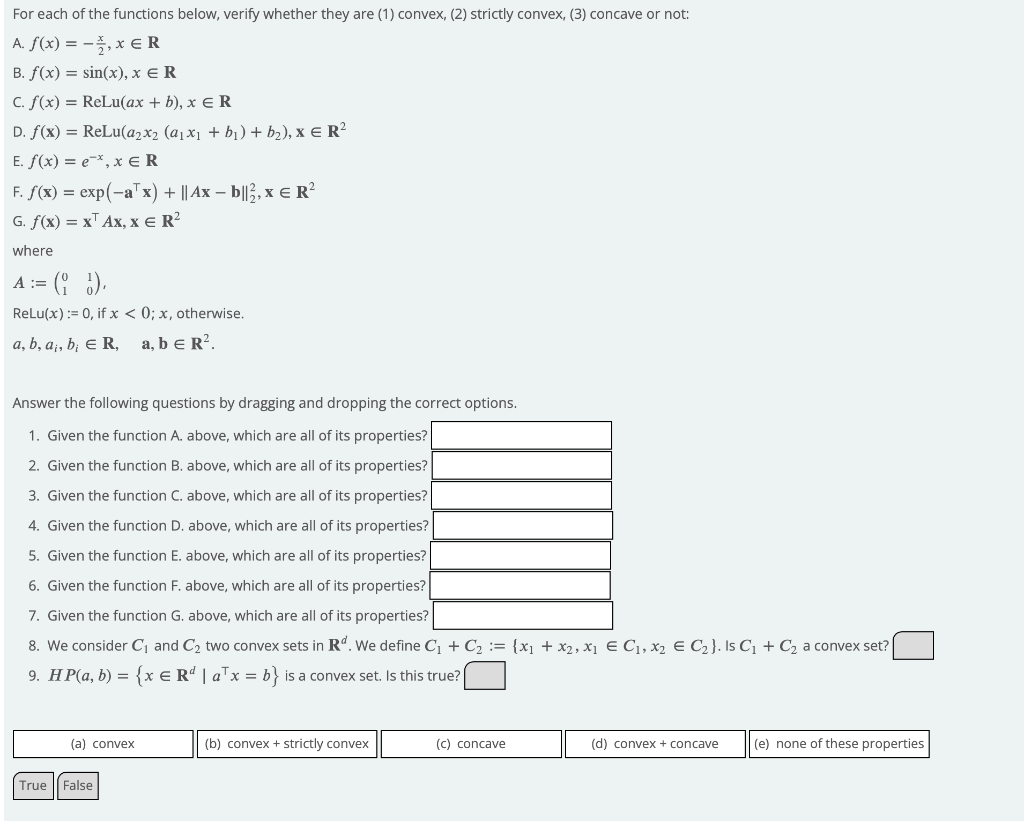 For Each Of The Functions Below Verify Whether They Are 1 Convex 2 Strictly Convex 3 Concave Or Not A F X 1