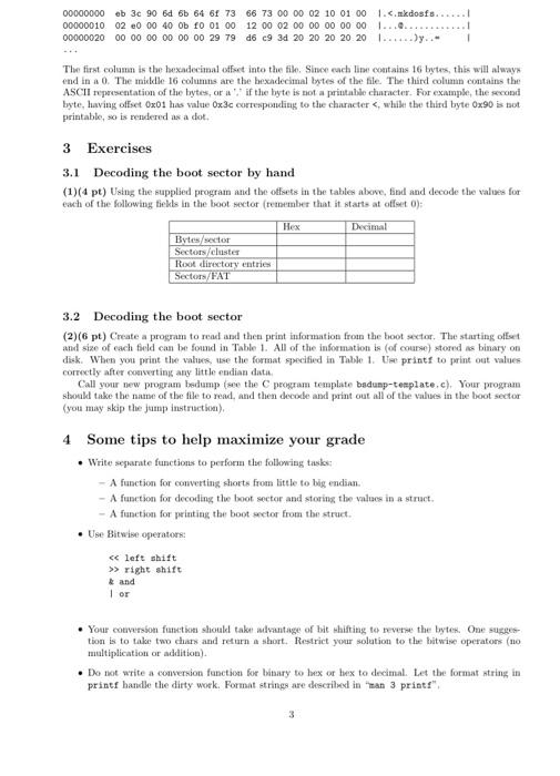 1 Submission Turn In Your Well Formatted And Commented Source Code And A Copy Of The Output As Two Separate Files Be Re 3