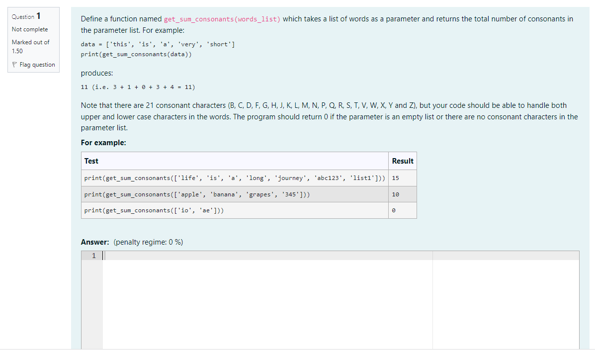 Question 1 Not Complete Marked Out Of 1 50 Flag Question Define A Function Named Get Sum Consonants Words List Which T 1