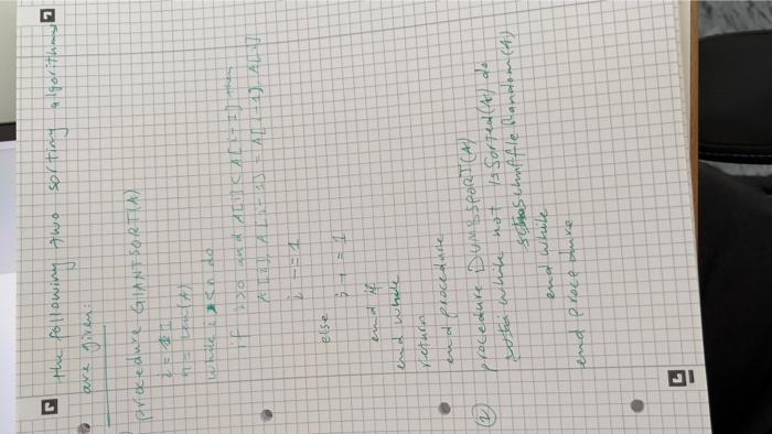 A Do The Algorithms Work Totally Or Partially Correctly A Then In Ascending Order Sorted B Do The Algorithms Work I 1