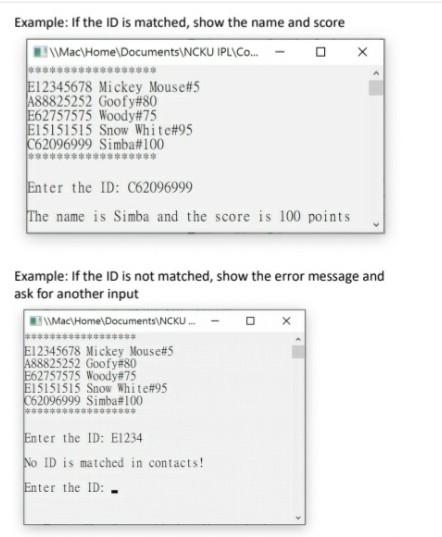 Every Data In Contact List Has Student Id 9 Digit Name And Score After The Program Accepts The Id If Ther 3